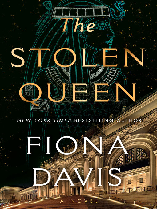 Title details for The Stolen Queen by Fiona Davis - Available